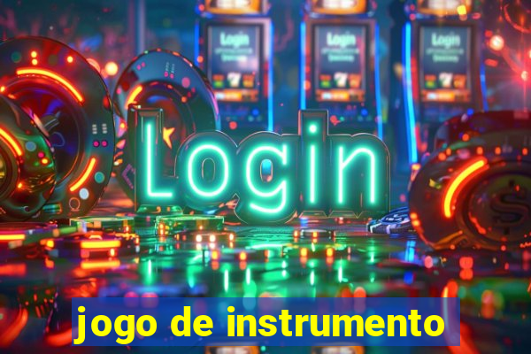 jogo de instrumento